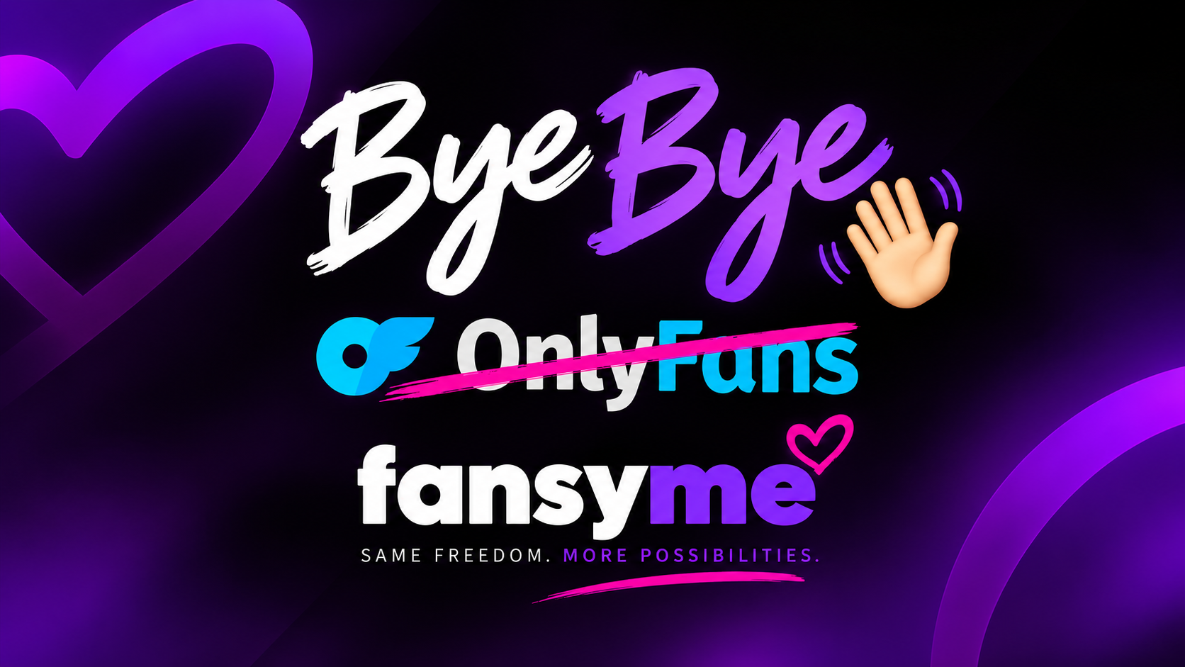 Bye Bye OnlyFans Grafik mit durchgestrichenem OnlyFans-Logo und FansyMe Branding